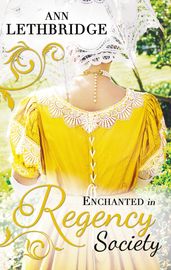 Enchanted in Regency Society: Wicked Rake, Defiant Mistress / The Gamekeeper s Lady
