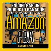 Encontrar un producto ganador Para vender en Amazon FBA