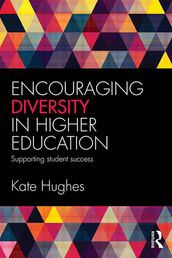 Encouraging Diversity in Higher Education