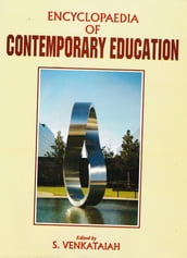 Encyclopaedia Of Contemporary Education (Higher And Distance Education)