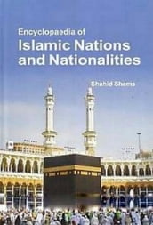 Encyclopaedia Of Islamic Nations And Nationalities