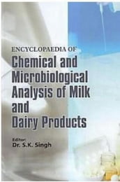 Encyclopaedia Of Microbiological Analysis Of Milk And Dairy Products