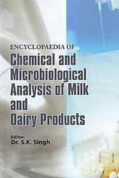 Encyclopaedia Of Microbiological Analysis Of Milk And Dairy Products