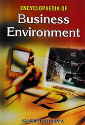 Encyclopaedia of Business Environment