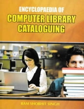 Encyclopaedia of Computer Library Cataloguing