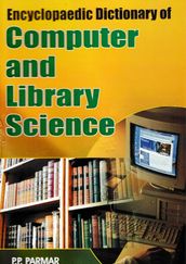 Encyclopaedic Dictionary of Computer and Library Science (E-I)