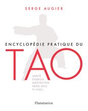 Encyclopédie pratique du Tao
