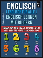 Englisch ( Englisch für alle ) Englisch Lernen Mit Bildern (Vol 4)