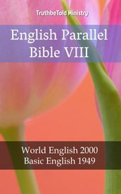 English Parallel Bible VIII