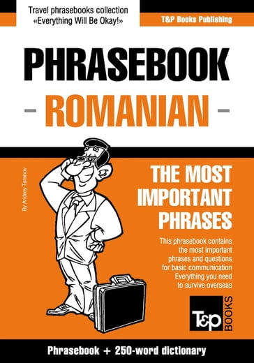English-Romanian phrasebook and 250-word mini dictionary - Andrey Taranov
