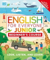 English for Everyone Junior Beginner s Course