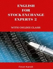 English for Stock Exchange Experts 2