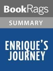 Enrique s Journey by Sonia Nazario Summary & Study Guide