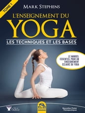 L Enseignement du Yoga - Tome 1