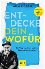 Entdecke dein Wofür