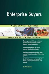 Enterprise Buyers A Complete Guide - 2019 Edition