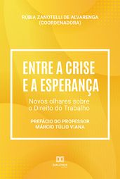 Entre a crise e a esperança