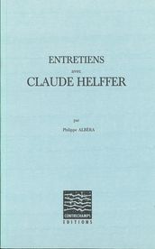 Entretiens avec Claude Helffer