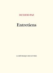 Entretiens avec Octavio Paz