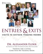 Entries and Exits