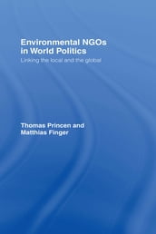 Environmental NGOs in World Politics