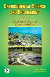 Environmental Science And Engineering (Biodegradation And Bioremediation)