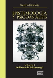 Epistemología y Psicoanálisis Vol. I