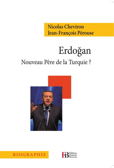 Erdogan - Jean-François Pérouse