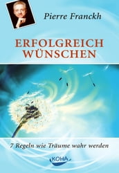 Erfolgreich wünschen