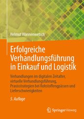 Erfolgreiche Verhandlungsführung in Einkauf und Logistik