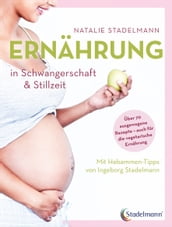 Ernährung in Schwangerschaft & Stillzeit