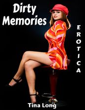Erotica: Dirty Memories