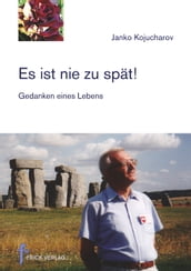 Es ist nie zu spät!