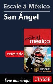 Escale à México - San Angel