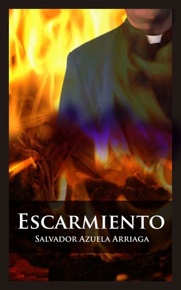 Escarmiento - SalvadorAzuelaArriaga