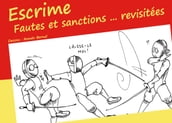 Escrime - Fautes et sanctions ... revisitées