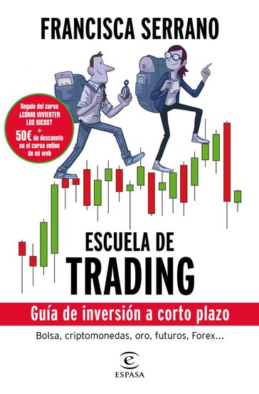 Escuela de trading - Francisca Serrano Ruiz
