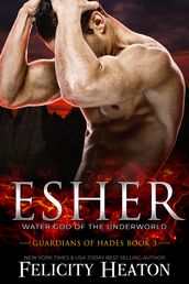 Esher (Guardians of Hades Romance Series Book 3)