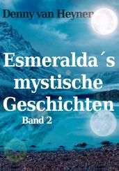 Esmeraldas mystische Geschichten