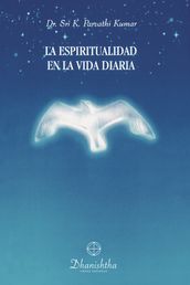 La Espiritualidad en la vida diaria