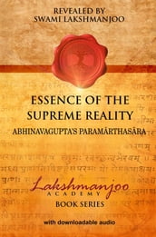 Essence of the Supreme Reality