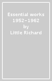 Essential works 1952-1962