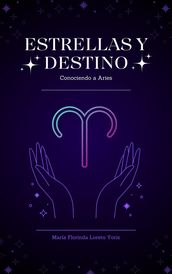 Estrellas y Destino: Conociendo a Aries