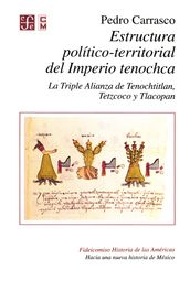 Estructura político-territorial del Imperio tenochca
