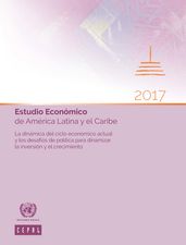 Estudio Económico de América Latina y el Caribe 2017
