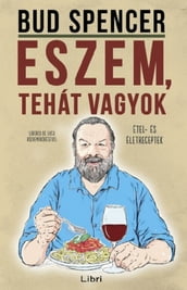 Eszem tehát vagyok