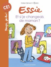 Et si je changeais de maman ?