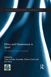 Ethics and Governance in Sport