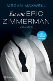 Eu Sou Eric Zimmerman - II
