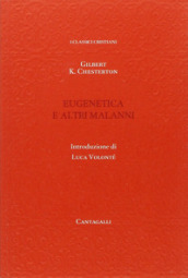 Eugenetica e altri malanni